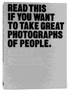 Portada de Read This If You Want to Take Great Photographs of People