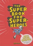 Portada de The Super Book for Super Heroes