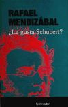 LE GUSTA SCHUBERT?