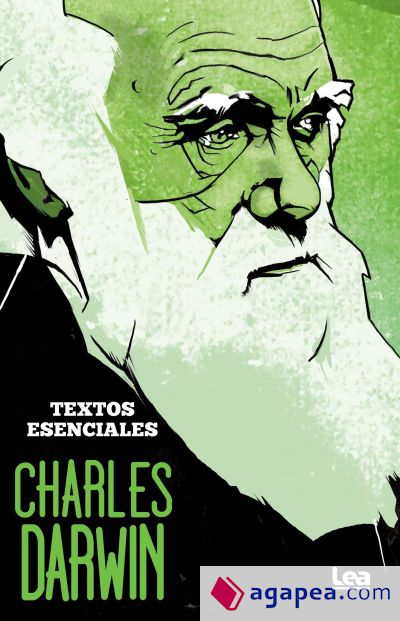 CHARLES DARWIN. TEXTOS ESENCIALES