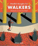 Portada de Mindful Thoughts for Walkers: Footnotes on the Zen Path