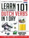 LEARN 101 DUTCH VERBS IN 1 DAY . WITH THE LEARNBOTS
