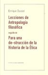 LECCIONES ANTROPOLOGIA FILOSOFICA SEGUIDO DE PARA UNA DE-ST