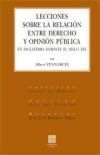 LECCIONES SOBRE LA RELACIÓN ENTRE DERECHO Y OPINIÓN PÚBLICA EN INGLATERRA DURANTE EL SIGLO XIX.