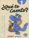 LECTURAS 1 ¿QUE TE CUENTO?