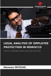 LEGAL ANALYSIS OF EMPLOYEE PROTECTION IN MOROCCO