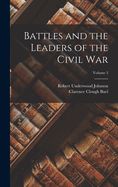 Portada de Battles and the Leaders of the Civil War; Volume 3