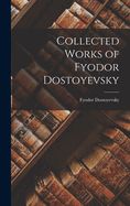 Portada de Collected Works of Fyodor Dostoyevsky