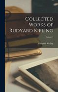 Portada de Collected Works of Rudyard Kipling; Volume 1