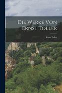 Portada de Die Werke von Ernst Toller