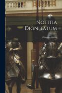 Portada de Notitia Dignitatum