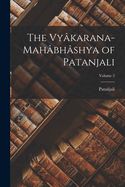 Portada de The Vyâkarana-Mahâbhâshya of Patanjali; Volume 2