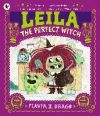 LEILA THE PERFECT WITCH