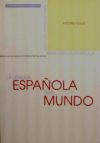 LENGUA ESPAÑOLA EN EL MUNDO, LA