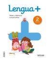 LENGUA+ TAREAS Y DESTREZAS COMUNICATIVAS 2 PRIMARIA