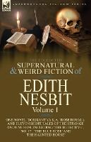 Portada de The Collected Supernatural and Weird Fiction of Edith Nesbit