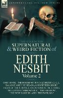 Portada de The Collected Supernatural and Weird Fiction of Edith Nesbit