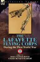 Portada de The Lafayette Flying Corps-During the First World War