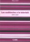 LES AUDIÈNCIES A LA TELEVISIÓ