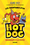 LES AVENTURES D#EN HOTDOG! 2 - Benvinguts a la festa