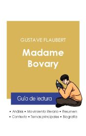 Portada de Guía de lectura Madame Bovary de Gustave Flaubert (análisis literario de referencia y resumen completo)