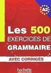 LES exercices de Grammaire A2. Übungsbuch