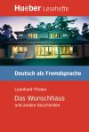 LESEH.B1.DAS WUNSCHHAUS.Leseheft