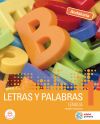 LETRAS Y PALABRAS LENGUA 1