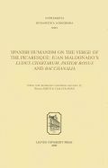 Portada de Spanish Humanism on the Verge of the Picaresque: Juan Maldonado's "Ludus Chartarum," "Pastor Bonus," and "Bacchanalia"