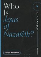 Portada de Who Is Jesus of Nazareth?