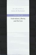 Portada de Federalism, Liberty, and the Law