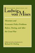 Portada de Monetary and Economic Policy Problems Before, During, and After the Great War