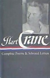 Portada de Hart Crane: Complete Poems and Selected Letters