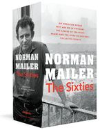 Portada de Norman Mailer: The Sixties: An American Dream / Why Are We in Vietnam? / The Armies of the Night / Miami and the Siege of Chicago / Collected Essa