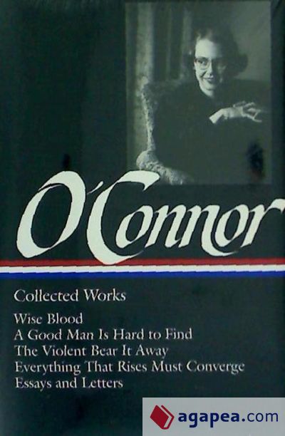 O'Connor: Collected Works