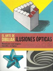 Portada de EL ARTE DE DIBUJAR ILUSIONES OPTICAS