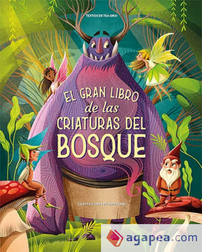 El Gran Libro De Las Criaturas Del Bosque