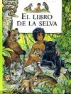 LIBRO DE LA SELVA (GRANDES CLASICOS)