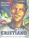 LIBRO DE LOS FANS CRISTIANO,EL