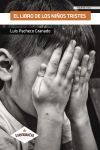 LIBRO DE LOS NI&Ntilde;OS TRISTES,EL