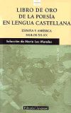 LIBRO DE ORO POESIA LENGUA CASTELLANA (Z) ESPA¥A/AMERICA