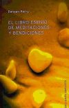 LIBRO ESENIO DE MEDITACIONES Y BENDICIONES, EL