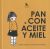 Portada de PAN CON ACEITE Y MIEL, de Ianire Doistua