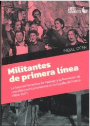 Portada de MILITANTES DE PRIMERA LINEA