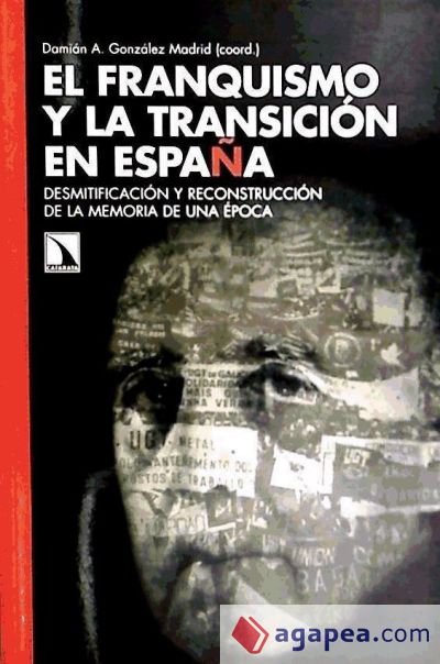 El franquismo y la transición en España