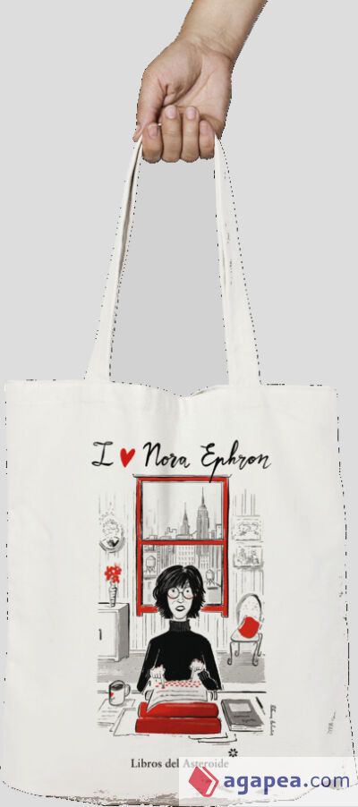 BOLSA DE TELA NORA EPHRON.(LIBROS DEL ASTEROIDE)