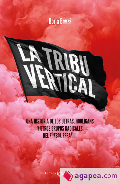 TRIBU VERTICAL, LA