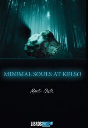 Portada de MINIMAL SOULS AT KELSO