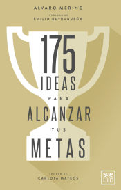 Portada de 175 Ideas para alcanzar tus metas