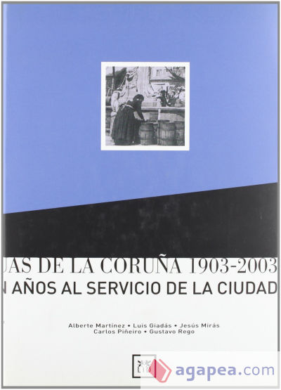 Aguas de La Coruña 1903-2003